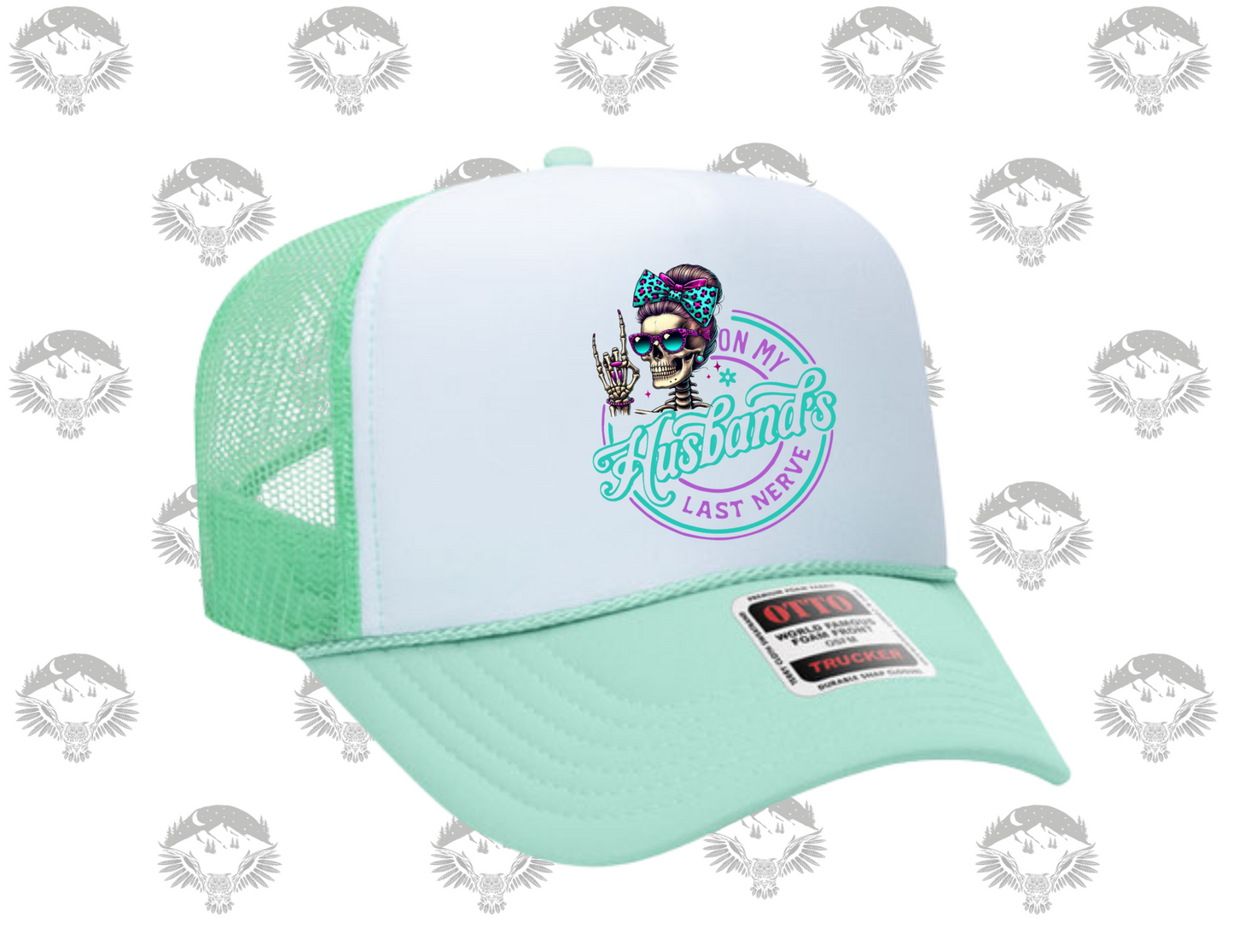 On My Husband’s Last Nerve Otto Trucker Hat