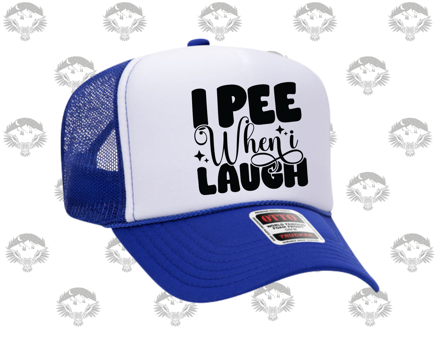 "I Pee When I Laugh" Otto Trucker Hat