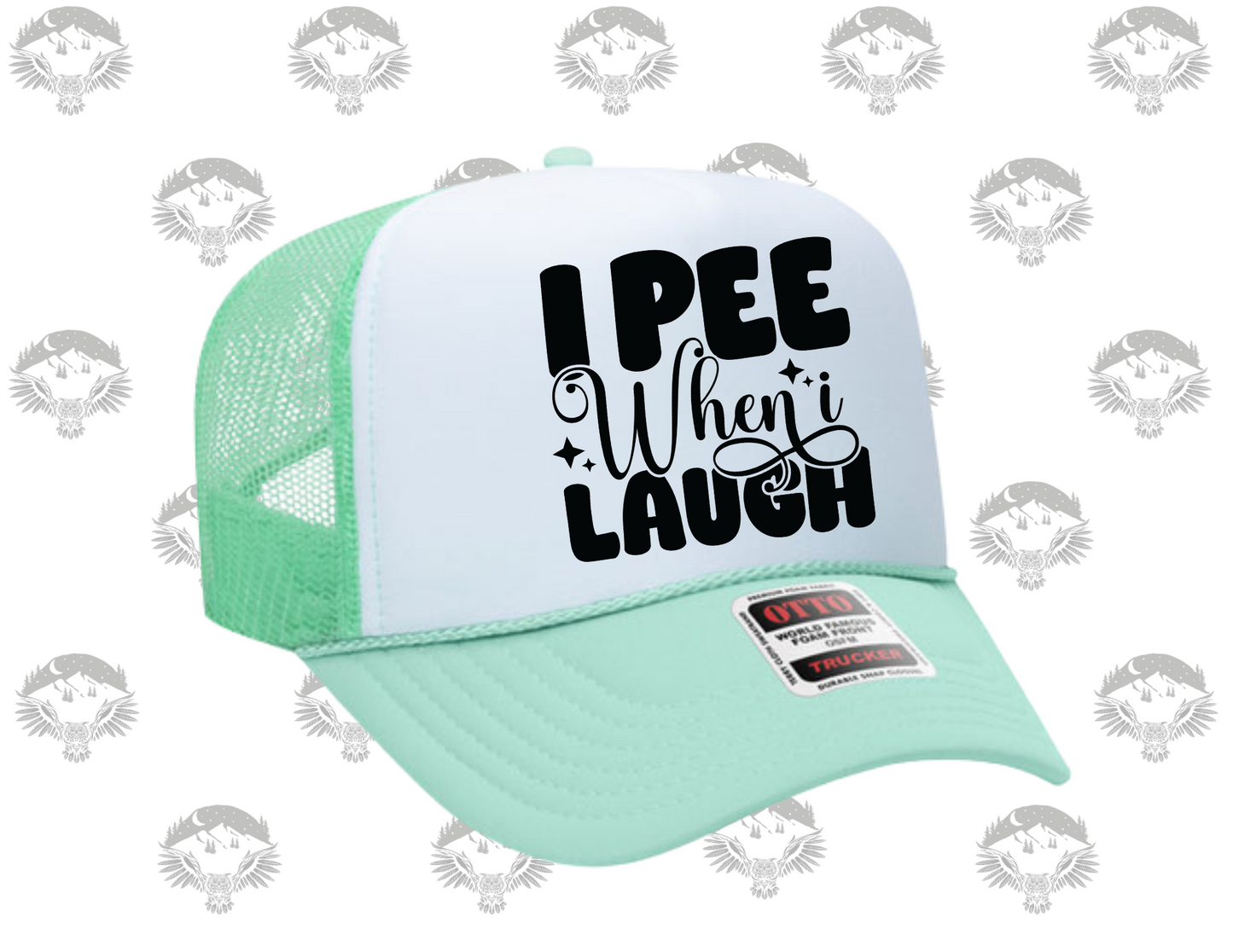 "I Pee When I Laugh" Otto Trucker Hat