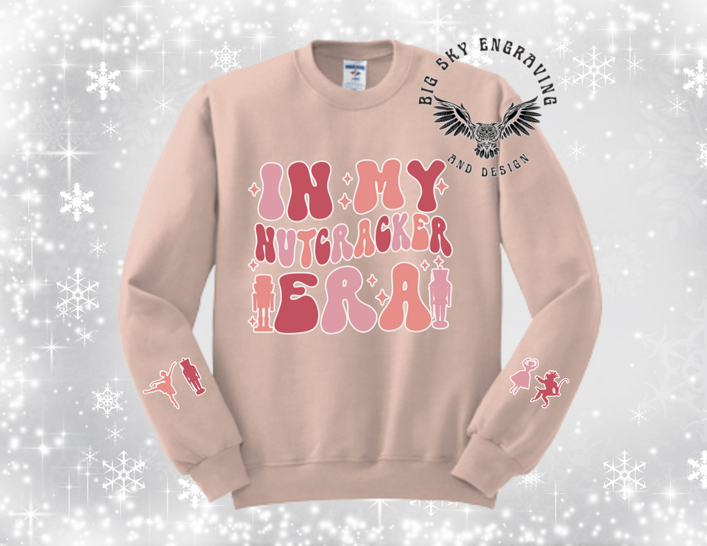 In My Nutcracker Era Crewneck Sweatshirt