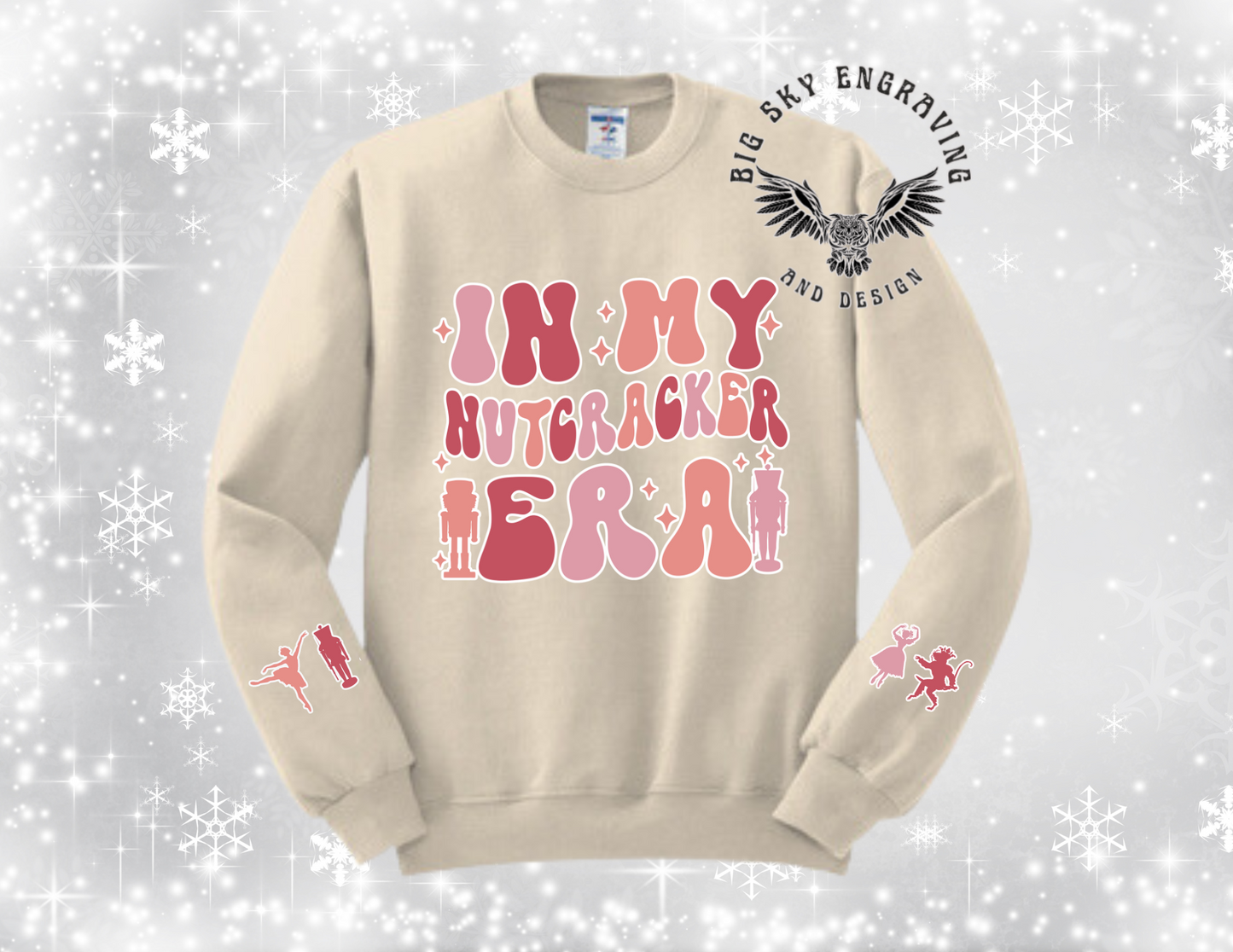 In My Nutcracker Era Crewneck Sweatshirt