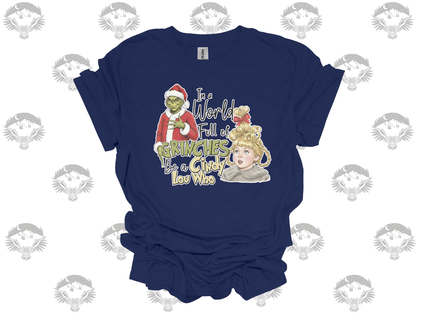 “In a World Full of Grinches, Be a Cindy Lou Who” Vintage Tee