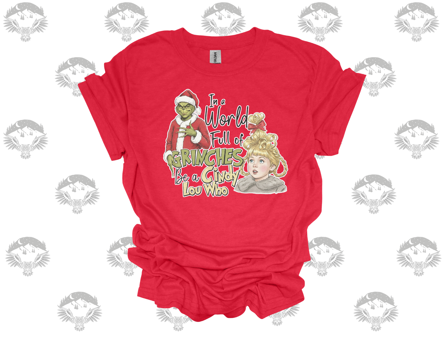 “In a World Full of Grinches, Be a Cindy Lou Who” Vintage Tee