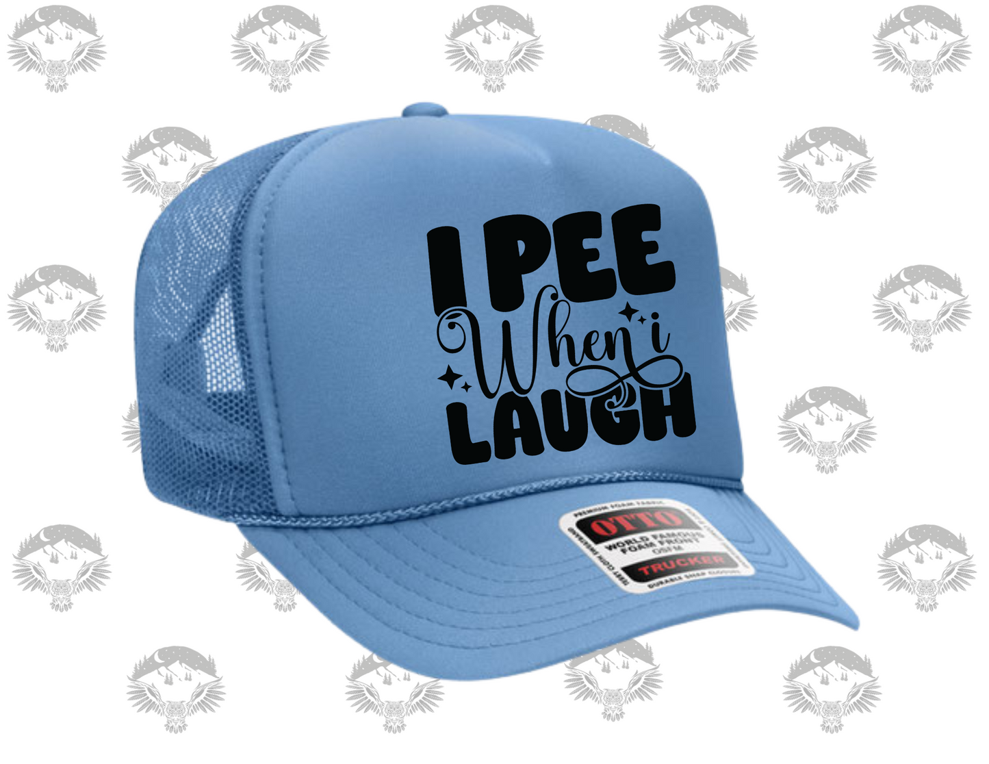 "I Pee When I Laugh" Otto Trucker Hat