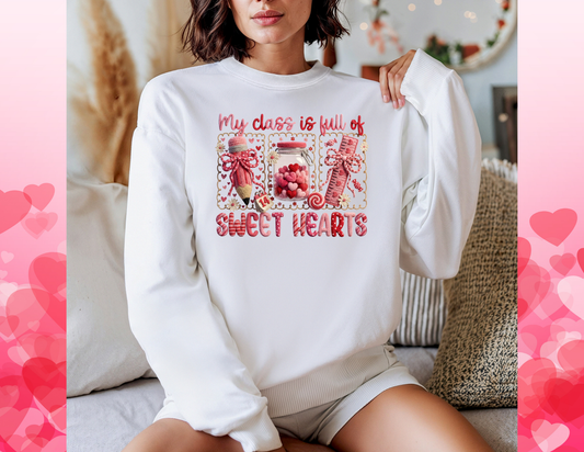 My Class Is Full of Sweethearts Cozy Crew Neck