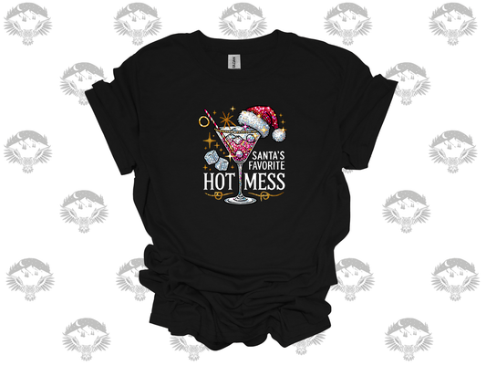 Santa’s Favorite Hot Mess Tee