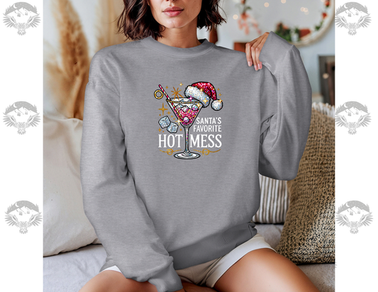Santa’s Favorite Hot Mess Crewneck