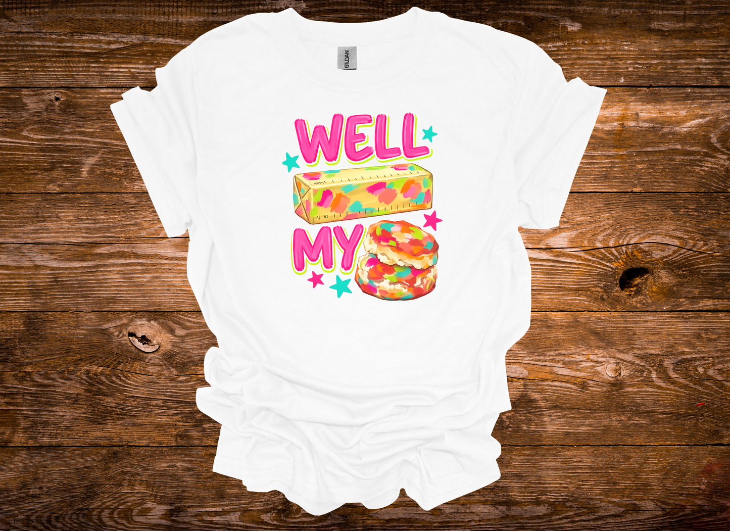 Well Butter My Biscuit Graphic Tee