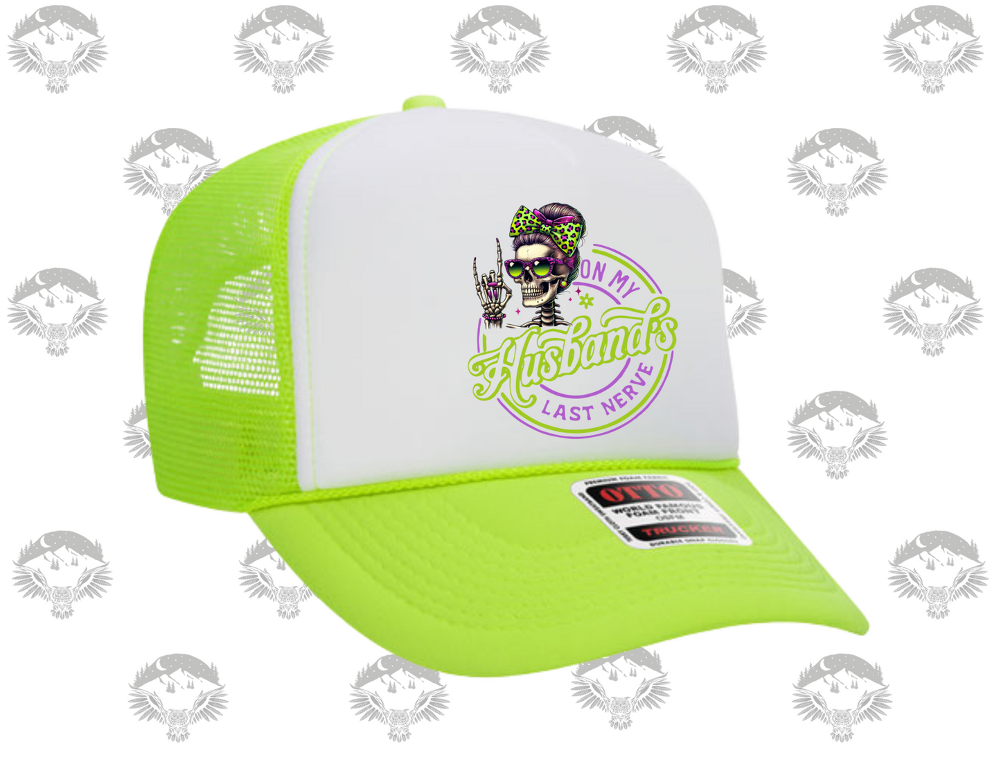 On My Husband’s Last Nerve Otto Trucker Hat