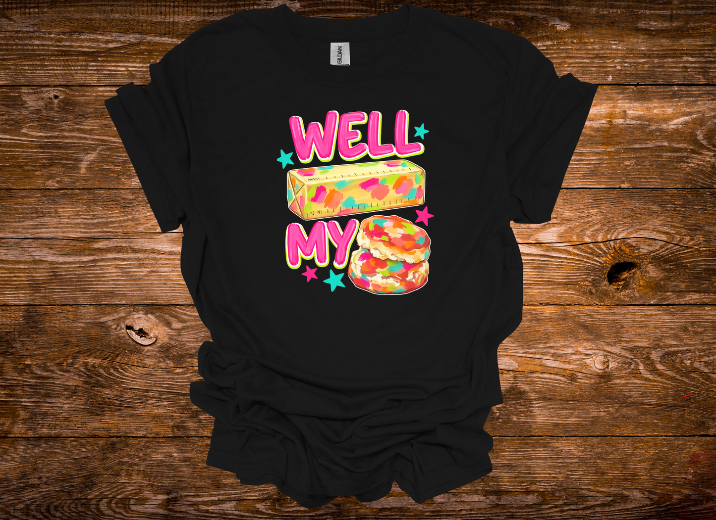 Well Butter My Biscuit Graphic Tee