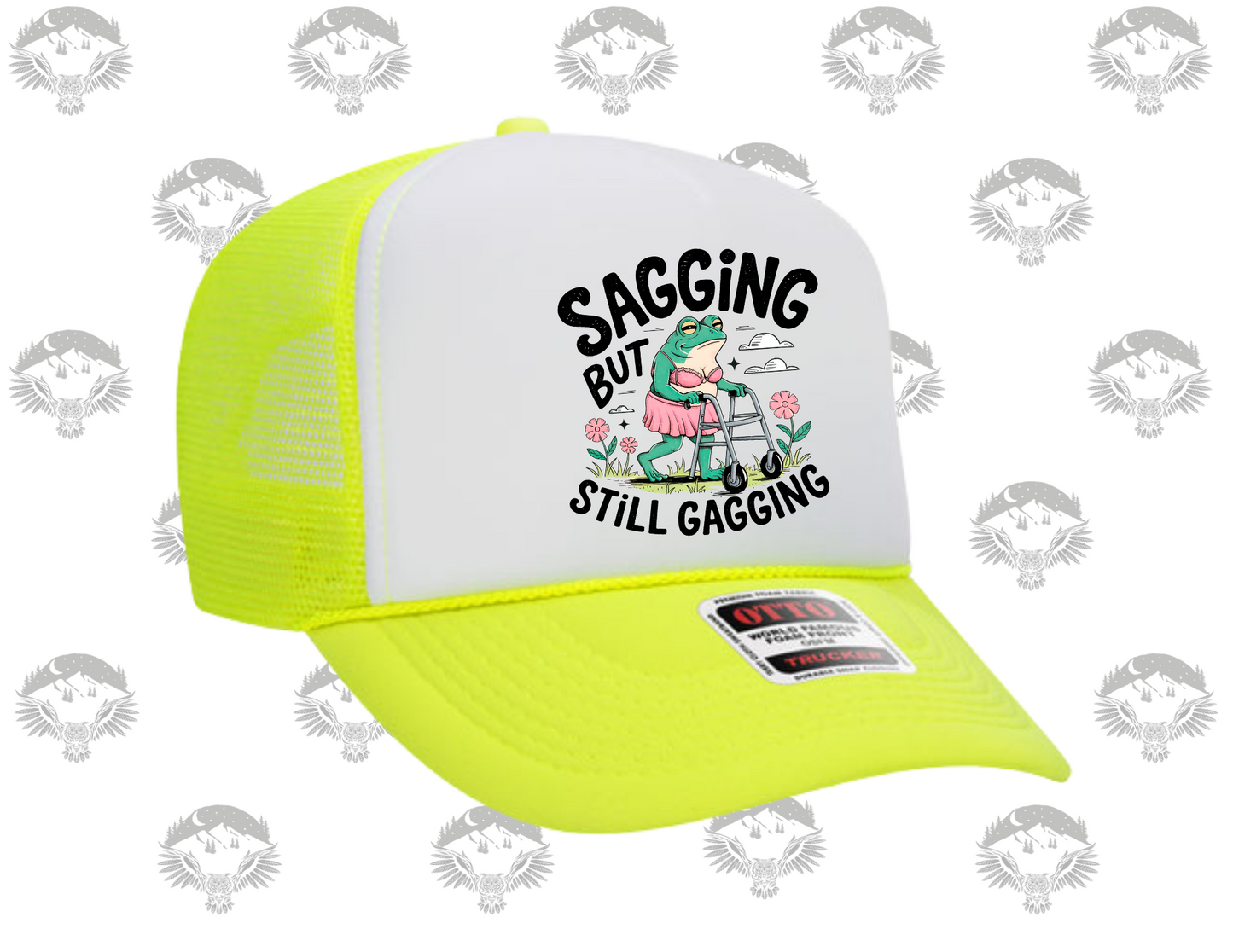 Saggin’ But Still Gaggin’ – Otto Trucker Hat