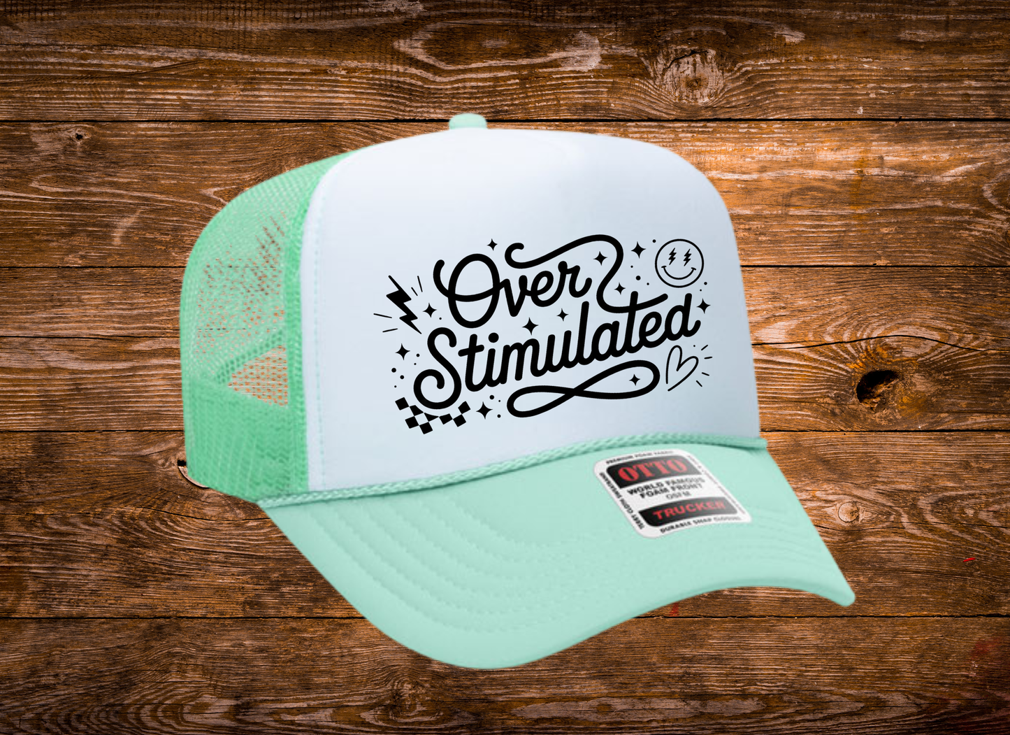 Over Stimulated OTTO Trucker Hat
