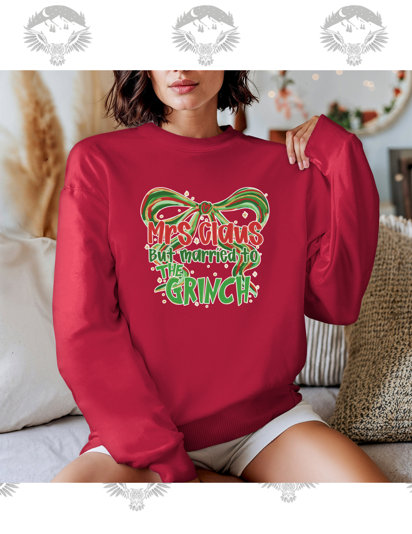 Mrs. Claus but Married to the Grinch Crewneck Sweatshirt
