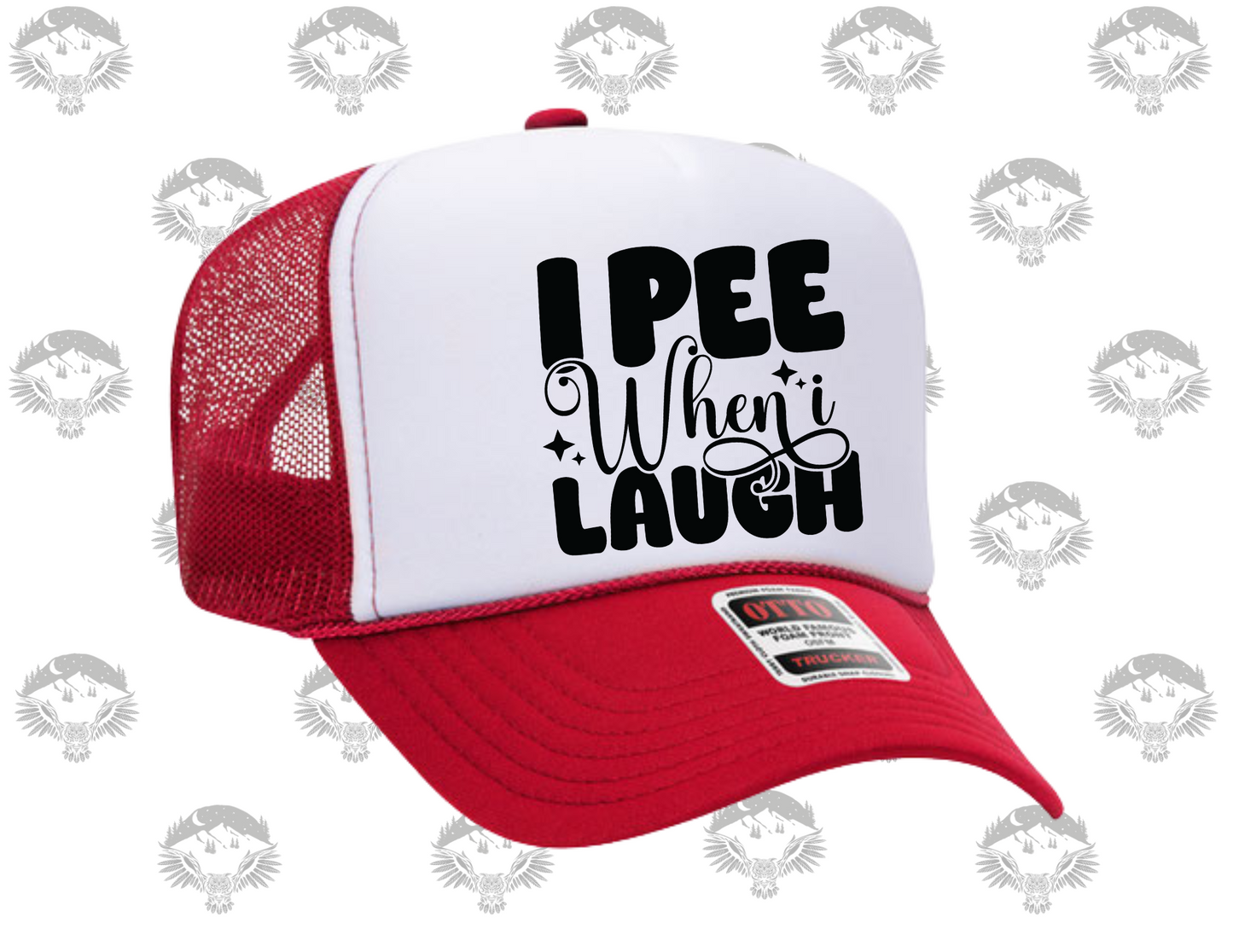 "I Pee When I Laugh" Otto Trucker Hat