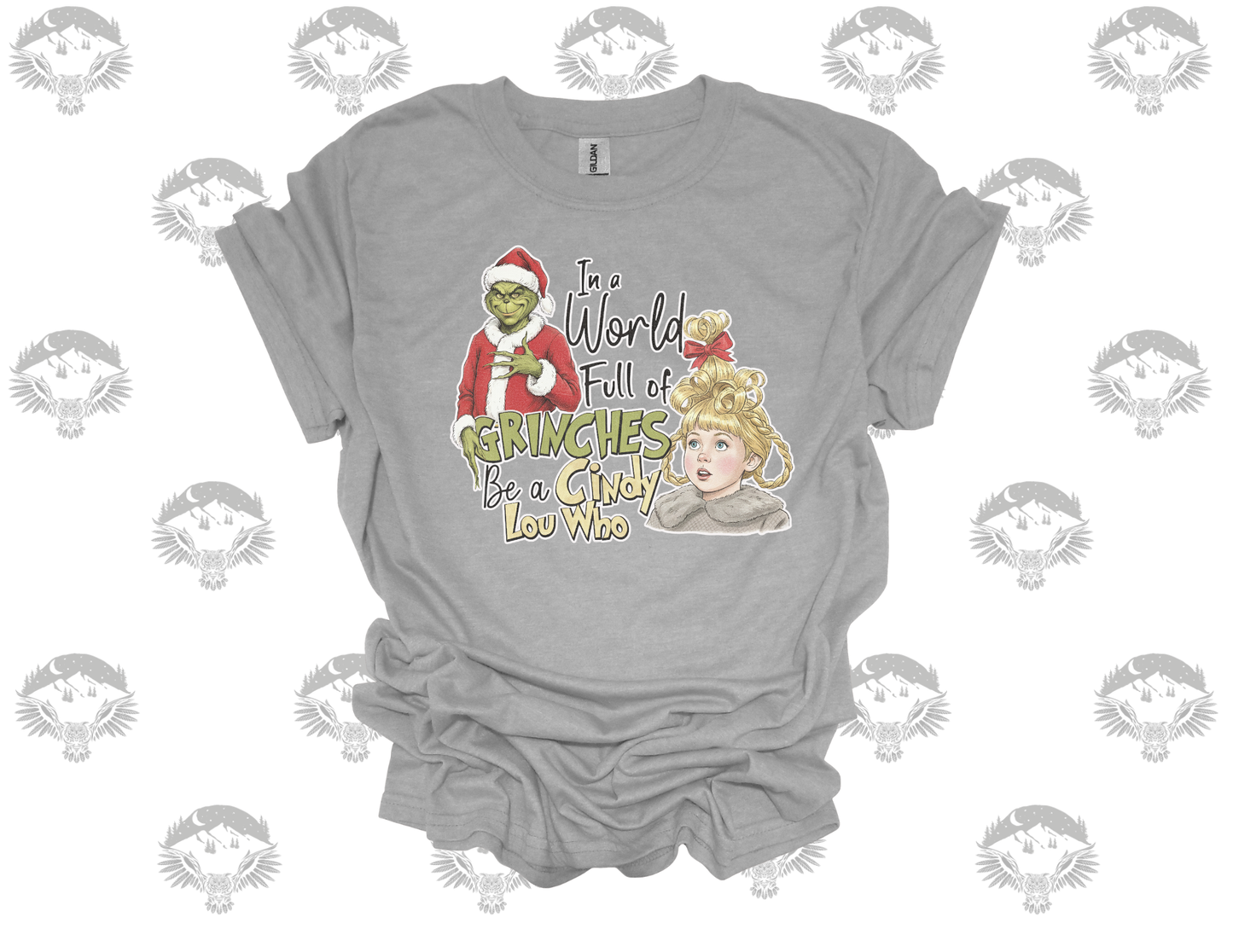 “In a World Full of Grinches, Be a Cindy Lou Who” Vintage Tee