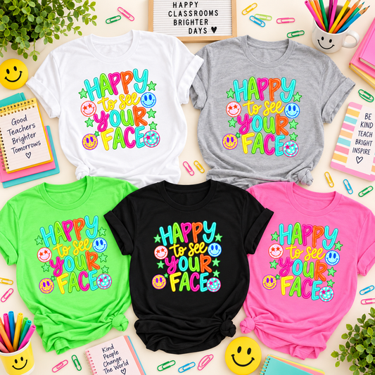 Happy to See Your Face Gildan Softstyle Tee
