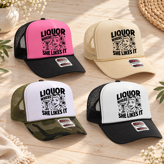 Liquor Where She Likes It – OTTO Trucker Hat